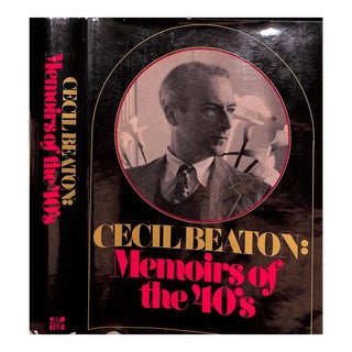 "Cecil Beaton: Memoirs of the 40's" 1972 Beaton, Cecil (Inscribed) For Sale