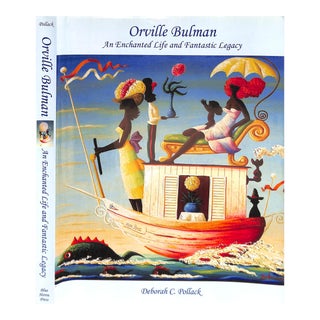 "Orville Bulman: An Enchanted Life and Fantastic Legacy" 2006 Pollack, Deborah C. For Sale