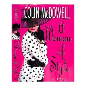 "A Woman of Style" 1992 McDowell, Colin