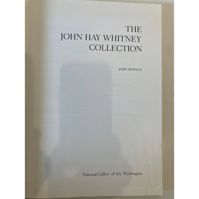 John Hay Whitney Collection Paperback, May 1, 1983 by John Rewald Book For Sale - Image 9 of 13