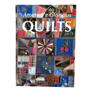 Coffee Table Book- America’s Glorious Quilts Hard Cover Book by Dennis Duke and Deborah Harding 1987