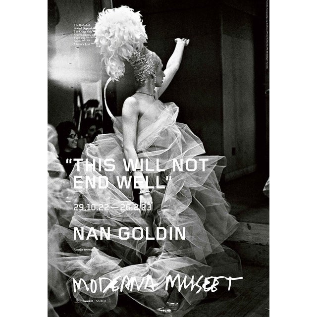 Nan Goldin Naomi Presenting a Stage Show Official Exhibition Poster Dimensions: 27,5 x 39,3 / 70 x 100 cm Sold unframed