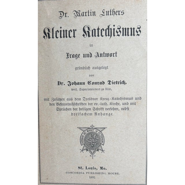 Beautiful 1892 German-language edition of Dr. Martin Luther's "Kleiner Katechismus" published by Concordia Publishing...