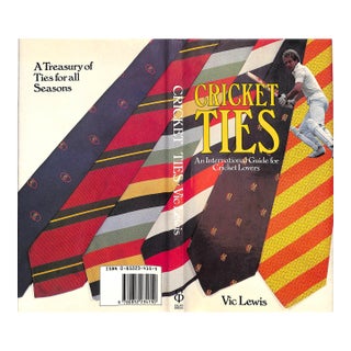 "Cricket Ties an International Guide for Cricket Lovers" 1984 Lewis, Vic For Sale
