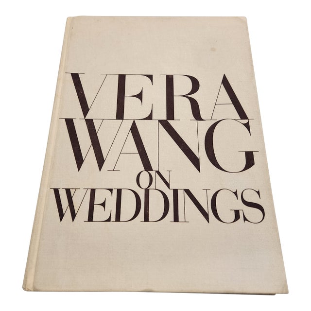 2001 Vera Wang on Weddings First Edition Hardcover Table Book For Sale