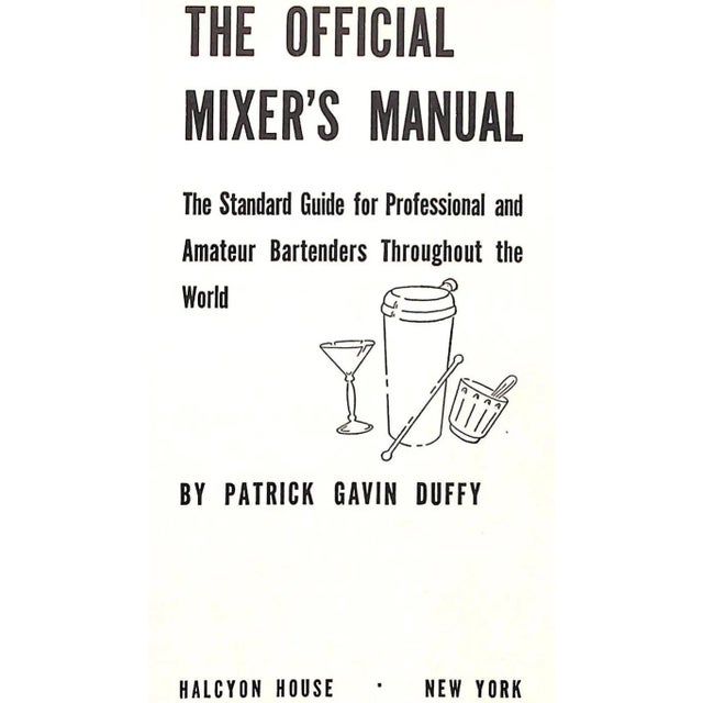 The Standard Guide for Professional and Amateur Bartenders Throughout The World DUFFY, Patrick Gavin [328] pp. Halcyon...