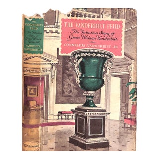 "The Vanderbilt Feud: The Fabulous Story of Grace Wilson Vanderbilt" 1957 Vanderbilt, Cornelius Jr. For Sale