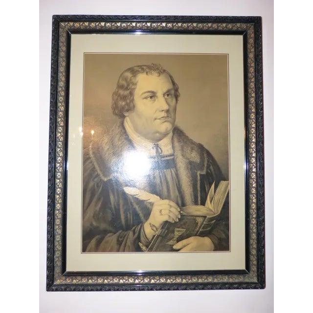 The print of Martin Luther was given to my wife by her grandparents in Germany many years ago. I don't know how long it...