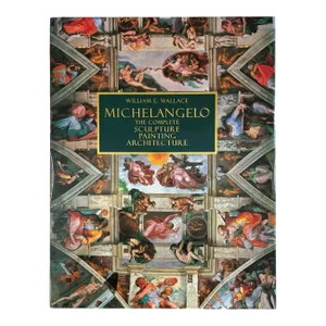 Michelangelo - the Complete Sculpture, Painting & Architecture