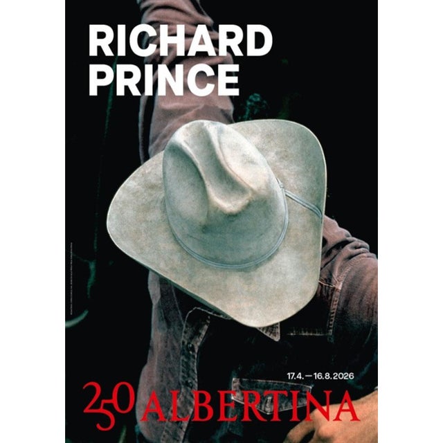 Richard Prince Cowboys Official Exhibition Poster Publisher: Albertina Museum Dimensions: 23,4 x 33,1 in / 84,1 x 59,4 cm...