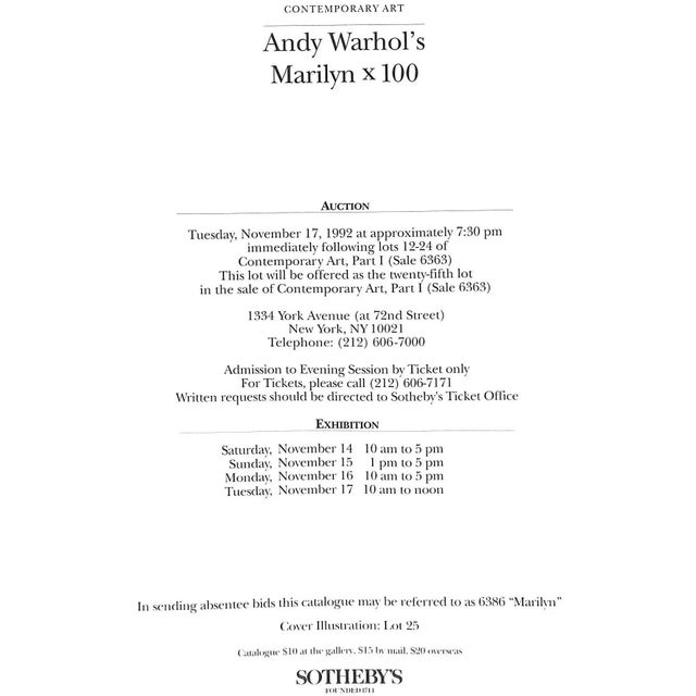 Lot 25 Sotheby's New York 1992 10 3/4" x 8 1/4" The image of Marilyn Monroe in Marilyn x 100, the largest of Andy Warhol's...