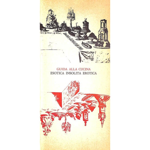 White "Guida Alla Cucina Esotica-Insolita-Erotica" 1964 Izzo, e.c. [A Cura Di] For Sale - Image 8 of 12