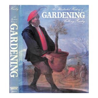 "An Illustrated History of Gardening" 1978 Huxley, Anthony For Sale