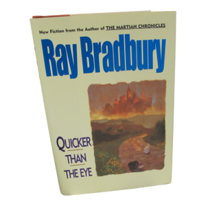 Ray Bradbury Signed Avon Books 1996 1st Edition Quicker Than the Eye With Coa