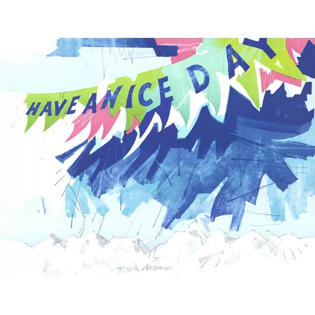 2005 "Have A Nice Day" Hand Signed Lithograph by Wolfgang Loesche For Sale