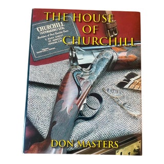 The House of Churchill, Don Masters, Safari Press, 2003 For Sale