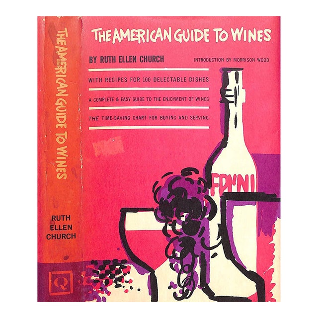 "The American Guide to Wines" 1963 Church, Ruth Ellen For Sale
