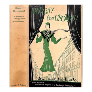 "Hades! The Ladies! Being Extracts From the Diary of a Draper Charles Cavers, Esquire Late of Bond Street London, West" 1933 Darling, William Young For Sale