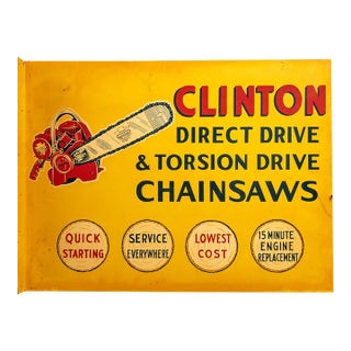 Vintage Clinton Chainsaws Flange Advertising Sign For Sale