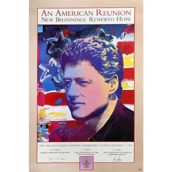 Peter Max, Bill Clinton Inaugural, an American Reunion 2, Poster For Sale