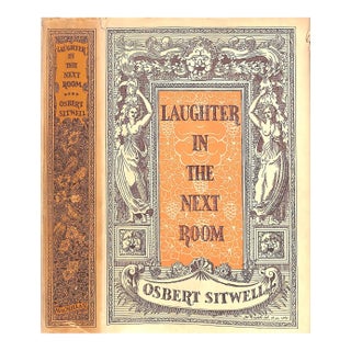 "Laughter in the Next Room" 1949 Sitwell, Osbert For Sale