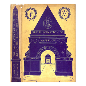 "The Imagination of Vanbrugh: And His Fellow Artists" 1954 Whistler, Laurence