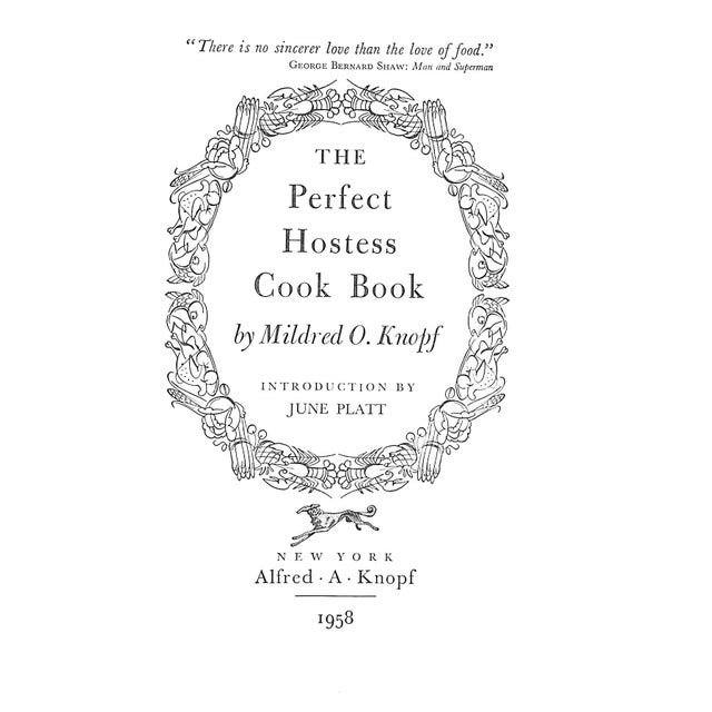 "The Perfect Hostess Cook Book" 1958 Knopf, Mildred O. For Sale - Image 4 of 9