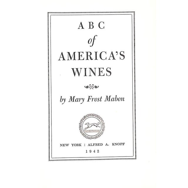 "Abc of America's Wines" 1942 Mabon, Mary Frost For Sale - Image 4 of 11