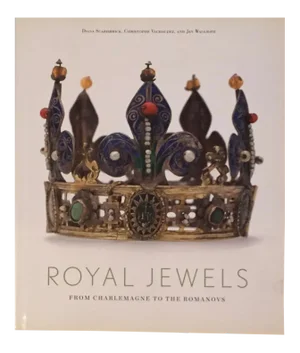 Royal Jewels, From Charlemagne to the Romanovs