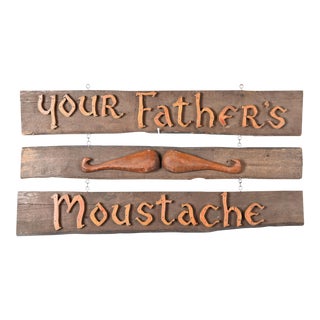 Vintage "Your Father's Moustache" Wooden Pub Sign For Sale