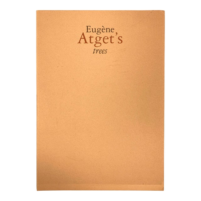 2003 Eugene Atget's Trees Newly Discovered Photographs From the Bibliotheque Nationale De France For Sale