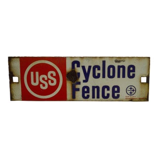 Vintage "Uss Cyclone Fence" United States Steel Company Porcelain Sign For Sale