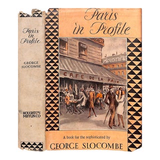 "Paris in Profile: A Book for the Sophisticated" 1929 Slocombe, George For Sale