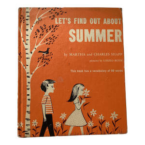 Let’s Find Out About Summer 1963 Book