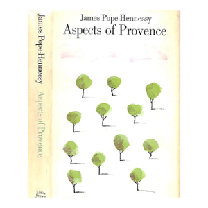 "Aspects of Provence" 1967 Pope-Hennessy, James