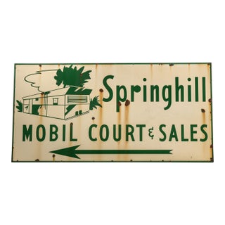 Vintage SpringHill Mobil Court SSP Roadside Sign For Sale