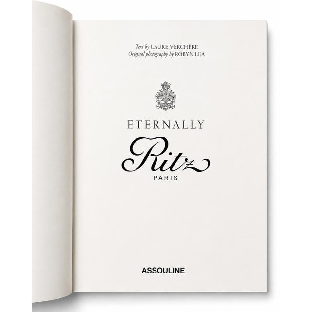 Contemporary Eternally Ritz Paris Assouline Laure Verchere 2018 Hardcover Coffee Table Book For Sale - Image 3 of 11