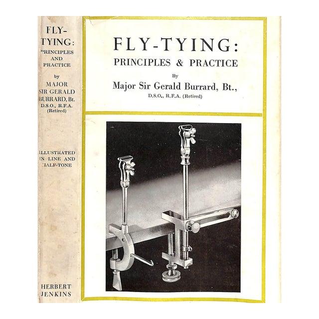"Fly-Tying: Principles & Practice" 1951 Burrard, Major Sir Gerald, Bt. For Sale