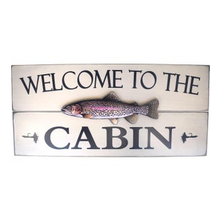 Welcome to the Cabin Sign For Sale