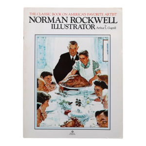 Norman Rockwell Illustrator by Arthur L. Guptill