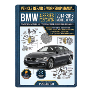 BMW 4 Series F32 F33 F36 2014-2016, Car Repair Manual, Workshop Guide Book
