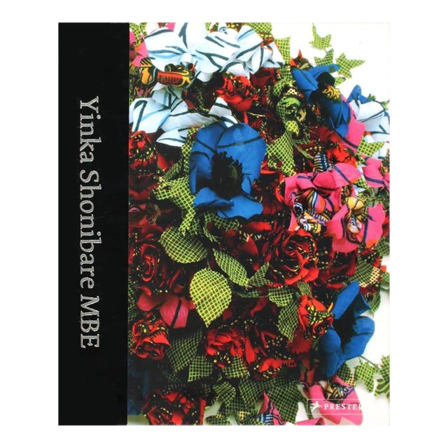 2008 Yinka Shonibare 'Yinka Shonibare MBE' Multicolor,Pink,Green,Blue,Red Book For Sale