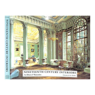 "Nineteenth Century Interiors: An Album of Watercolors" 1992 Gere, Charlotte For Sale