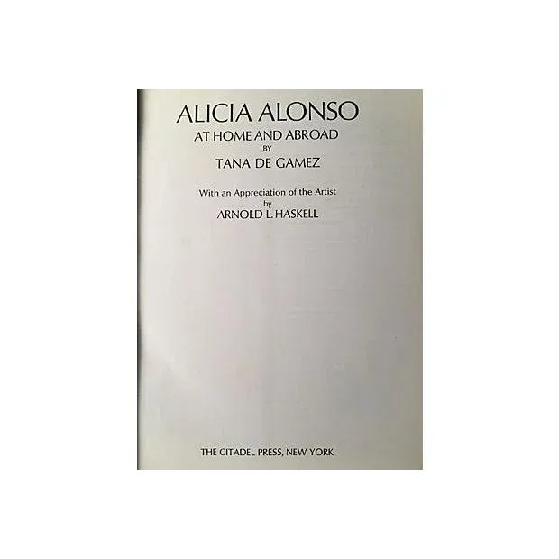 Mid-Century Modern Alicia Alonso: At Home and Abroad Book For Sale - Image 3 of 7