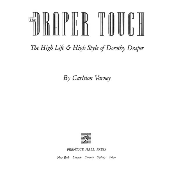 "The High Life & High Style of Dorothy Draper" 1988 Varney, Carleton (Signed) For Sale - Image 4 of 12
