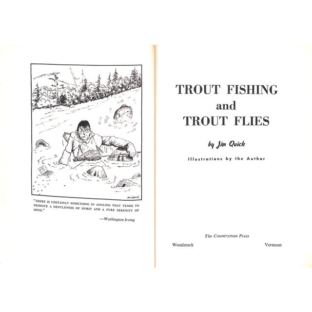 A Complete Handbook of Techniques on Trout, Trout flies and Lures QUICK, Jim [252] pp. The Countryman Press 1957 9 1/4" x...
