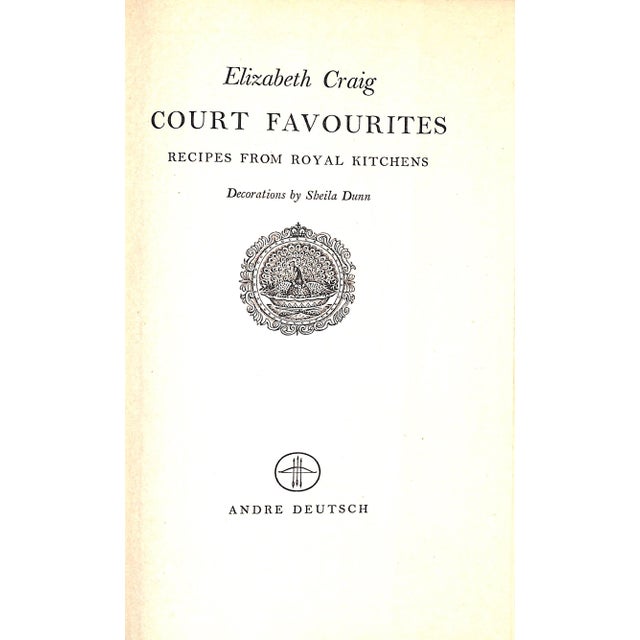Traditional "Court Favourites Recipes From Royal Kitchens" 1953 Craig, Elizabeth For Sale - Image 3 of 11