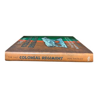 The Last Colonial Regiment: History of Kenya Regiment Signed By Ian Parker 2009 For Sale