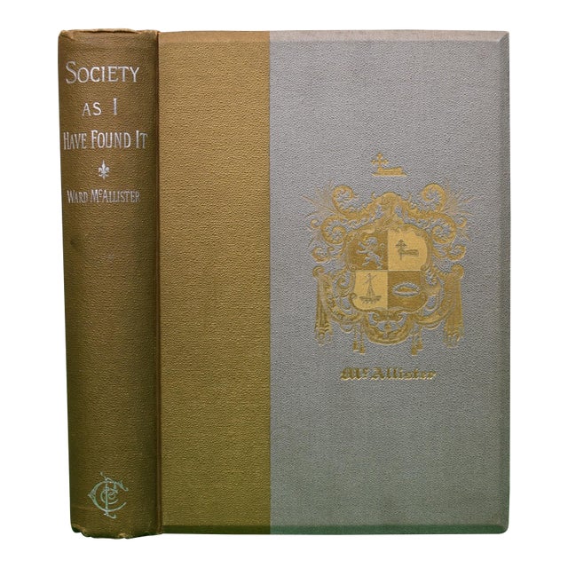 "Society as I Have Found It" 1890 McAllister, Ward For Sale