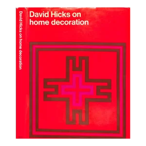 "David Hicks on Home Decoration" 1972 Hicks, David